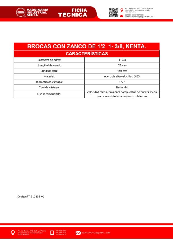 BROCAS CON ZANCO DE 12 1- 38, HSS. KENTA-FT.