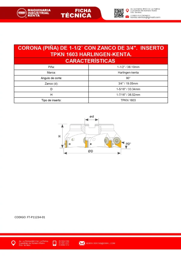 CORONA (PIÑA) DE 1-12 CON ZANCO DE 34 INSERTO TPKN 1603 HARLINGEN-KENTA-FT