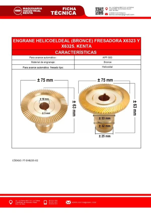 ENGRANE HELICOIDAL (BRONCE) PARA AVANCE AUTOMATICO APF-500 FRESADORA X6323 Y X6325 KENTA-FT