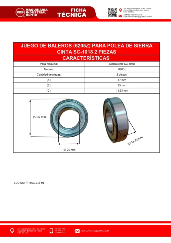 JUEGO DE BALEROS (6205Z) PARA POLEA DE SIERRA CINTA SC-1018 2 PIEZAS-FT