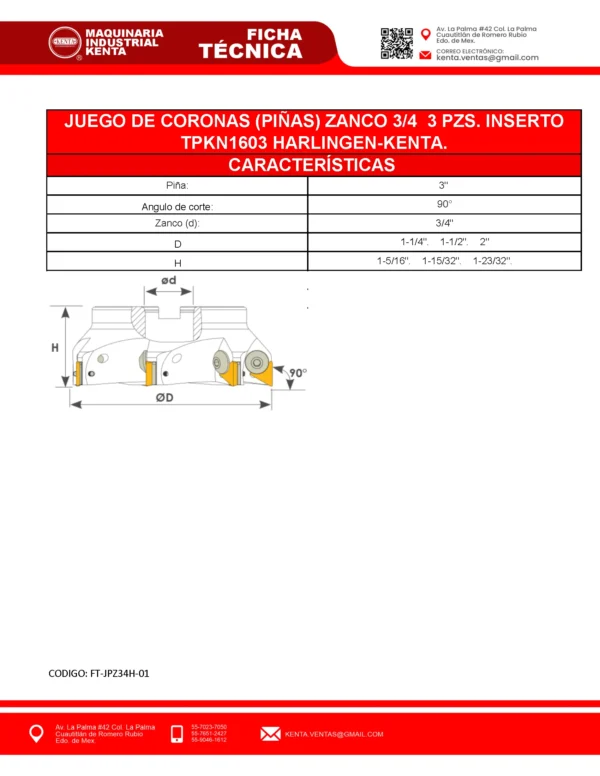 JUEGO DE CORONAS (PIÑAS) ZANCO 34 3PZS MEDIDAS 1-14, 1-12, 2 INSERTO TPKN1603 HARLINGEN-KENTA-FT