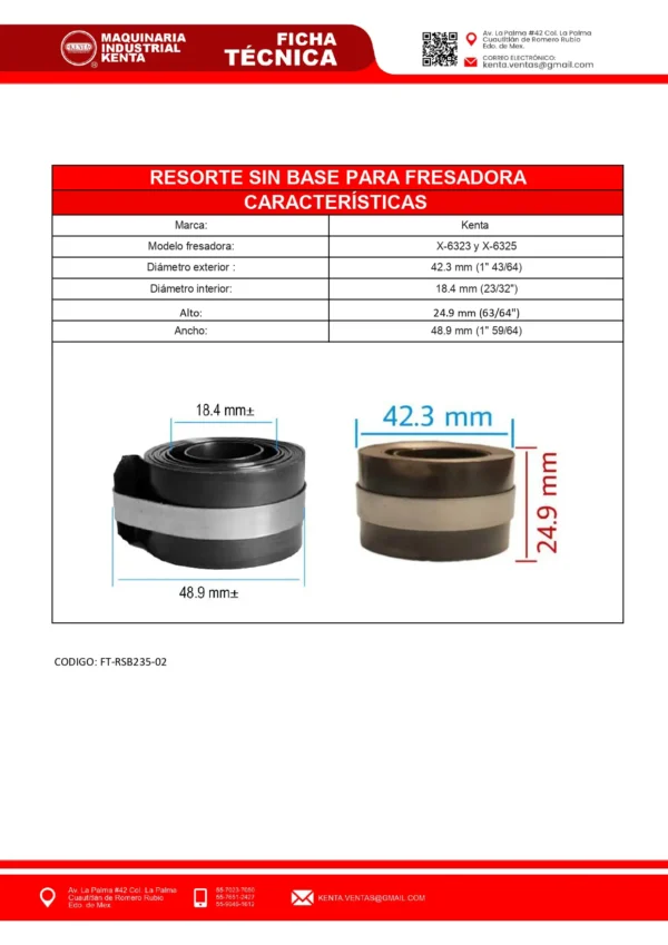 RESORTE SIN BASE PARA X6323 Y X6325. KENTA-FT